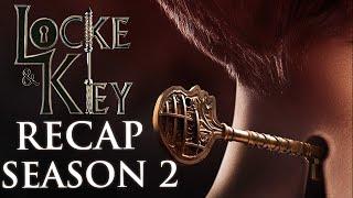 Locke and Key | Season 2 Recap | ALL YOU NEED TO KNOW