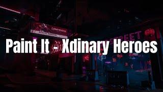 Xdinary Heroes - 'Paint It' Easy Lyrics