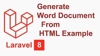 How To Generate Word Document From HTML In Laravel Step By Step In Hindi