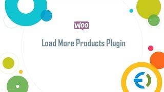 WooCommerce Load More Products Plugin