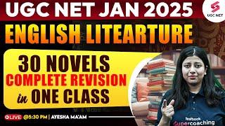 UGC NET English Literature Classes 2024 | Complete 30 Novels By Ayesha Ma'am | UGC NET Jan 2025