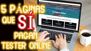  5 Páginas para ganar DINERO EN INTERNET cómo tester que si funcionan / Probadores online 