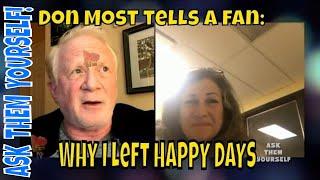 Don Most tells a fan "Why I Left Happy Days"