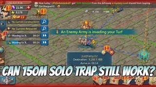 Can 150M Solo Trap Still Work? Lords Mobile