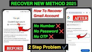 Gmail Account Recovery 2025 ||How To Recover Gmail Account without Verification Code & Password 2025