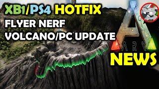 ARK PS4/XB1 HOTFIX - Volcano Zone - UI Feedback - Missing Flyer Levels Much More