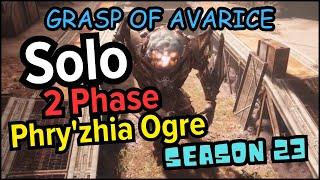 Titan solo Two Phase - Grasp of Avarice Phry'zhia the Insatiable - Season 23