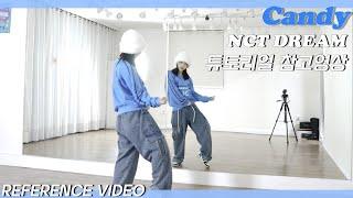 [REFERENCE]엔시티드림(NCT DREAM) 'Candy' 튜토리얼 참고영상 REFERENCE VIDEO