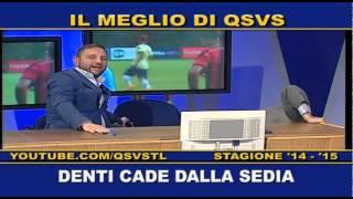QSVS - DENTI CADE DALLA SEDIA - TELELOMBARDIA / TOP CALCIO 24