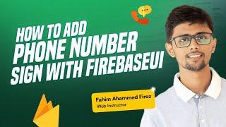 How to add Phone Number Sign-In with Firebase