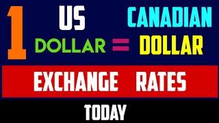 Us Dollar to Canadian Dollar Rates Today 26 June 2024