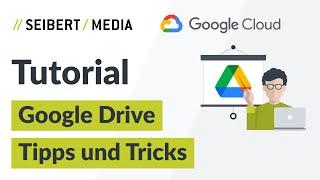 Google Drive Tipps und Tricks | Google Workspace Tutorial | Deutsch 2020