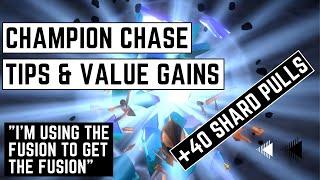 Champion Chase Tips | 40 Shard Pulls | Doubling Down on Fusion Rewards | Raid: Shadow Legends