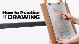 How to Practice Drawing