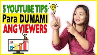 5 YouTube Tips Para Dumami ang Viewers Mo At Maiwasang Mabigo sa Pag YouTube