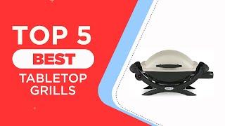 The 5 Best Tabletop Grill Reviews for 2024 : Best Tabletop Propane Grill