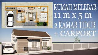 Request Desain Rumah Melebar 11m x 5m 2 Kamar Tidur + carport