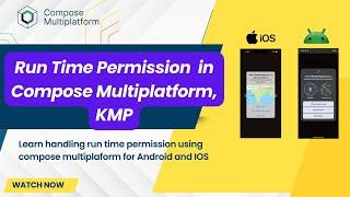 Handle run time permission's in Compose multiplatform, kotlin multiplatform KMP, Location permission