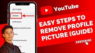 How to Remove Your Profile Picture on YouTube !