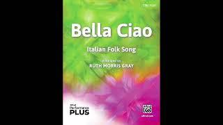 Bella Ciao (TTB), arr. Ruth Morris Gray – Score & Sound