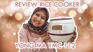 UNBOXING & REVIEW RICE COOKER DIGITAL - YONG MA YMC 112