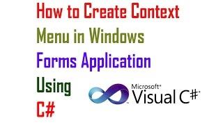 How to Create Context Menu in Windows Forms Application Using C#