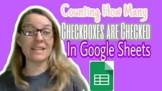 Counting how many checkboxes are checked in Google Sheets