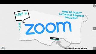 How to accept a contact request on Zoom?