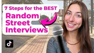 How to do Random Street Interviews - Tips for the Street Interviews for TikTok & YouTube Content