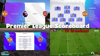 [How to Install] Premier League Scoreboard & TV Broadcast | Football Life 2025 & PES 2021