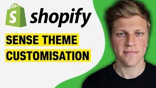 Shopify Sense Theme Customization (2024)