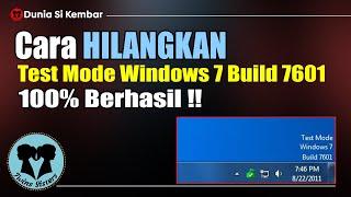 Tutorial menghilangkan Test Mode W1nd0ws7 Build 7601 ‼️Terbaru 2023