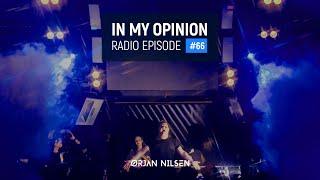 Orjan Nilsen - In My Opinion #66