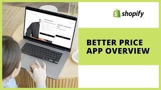 Better Price app for Shopify overview