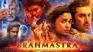 Brahmastra Full Movie 1080p HD Facts | Ranbir Kapoor, Alia Bhatt, Amitabh B, Mouni Roy, Nagarjuna