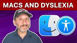 Mac Tips for Individuals with Dyslexia and Other Learning Challenges