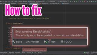 How To Fix The Error The Activity Must Be Exported Or Contain An Intent Filter | #coderbino