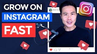 How to Grow on Instagram 2022 - The Fast & Organic Method