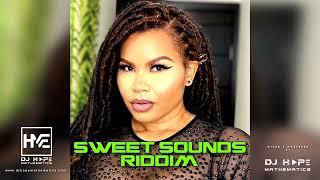 Sweet Sounds Riddim Mix (Full Album) ft. Cecile, Chris Martin, Lutan Fyah, Million Stylez & More