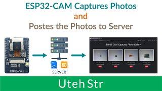 Arduino IDE + ESP32 CAM + Server | ESP32-CAM Capture and Send or Post Photos to Server
