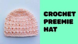 How to crochet easy preemie hat / 20 minutes baby hat