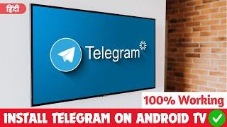 Install Telegram in Android TV ️‍ | Download Telegram App on Smart TV - Telegram on Android TV 2025