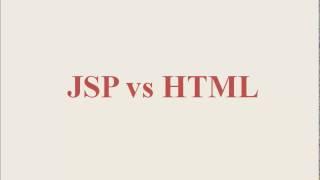 Diffrence between HTML and JSP