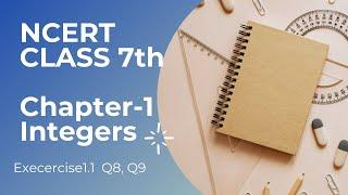 Q8,Q9 Ex 1.1 Integers-Chapter 1-Mathematics-NCERT