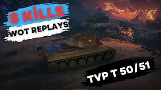 TVP T 50/51 Carnage: 8 Tank Annihilation!  / New Wot Replays