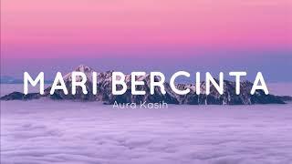 Mari berdansa - aura kasih (lirik vidio)