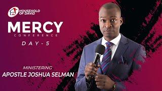 Mercy Conference 2020 - Day 5 | Apostle Joshua Selman | Household of David