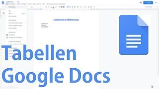 Tabellen in Google Docs - Tutorial