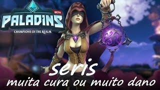 paladins seris muita cura ou muito dano