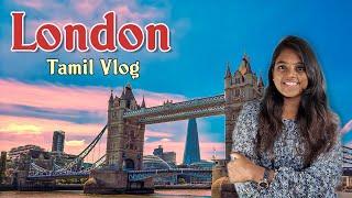 Best Places to Visit in London - Tamil Vlog | Sandy's Diary